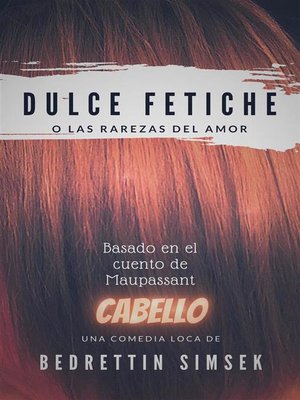 cover image of Dulce Fetiche